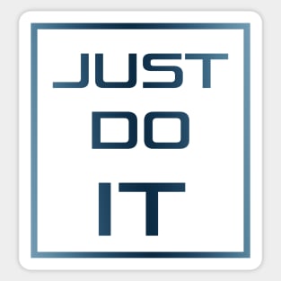 Just do it Sticker